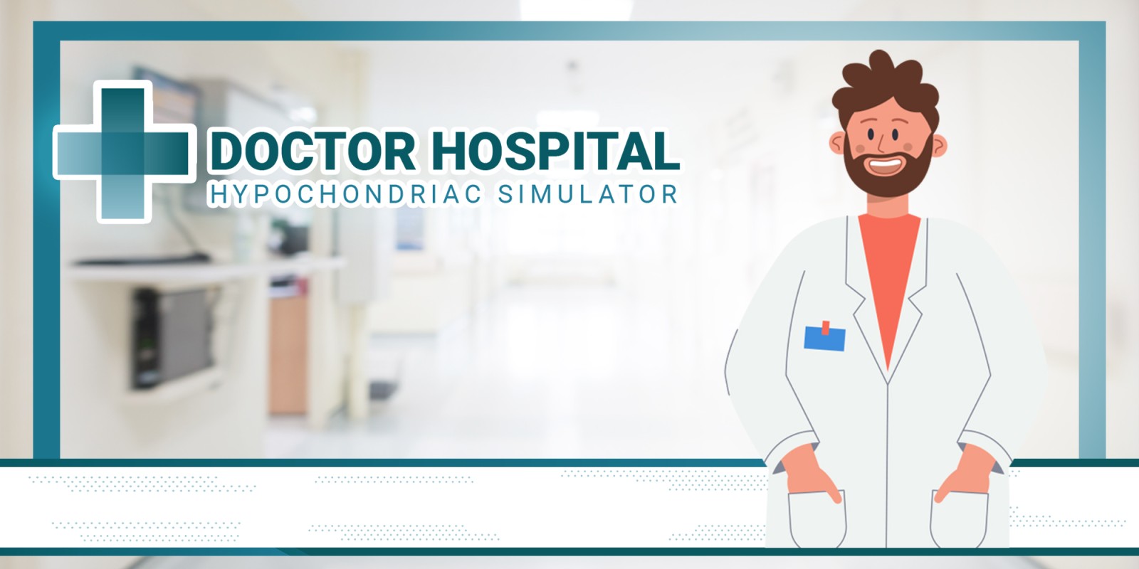 医生医院：低压力模拟器丨Doctor Hospital Hypochondriac Simulator