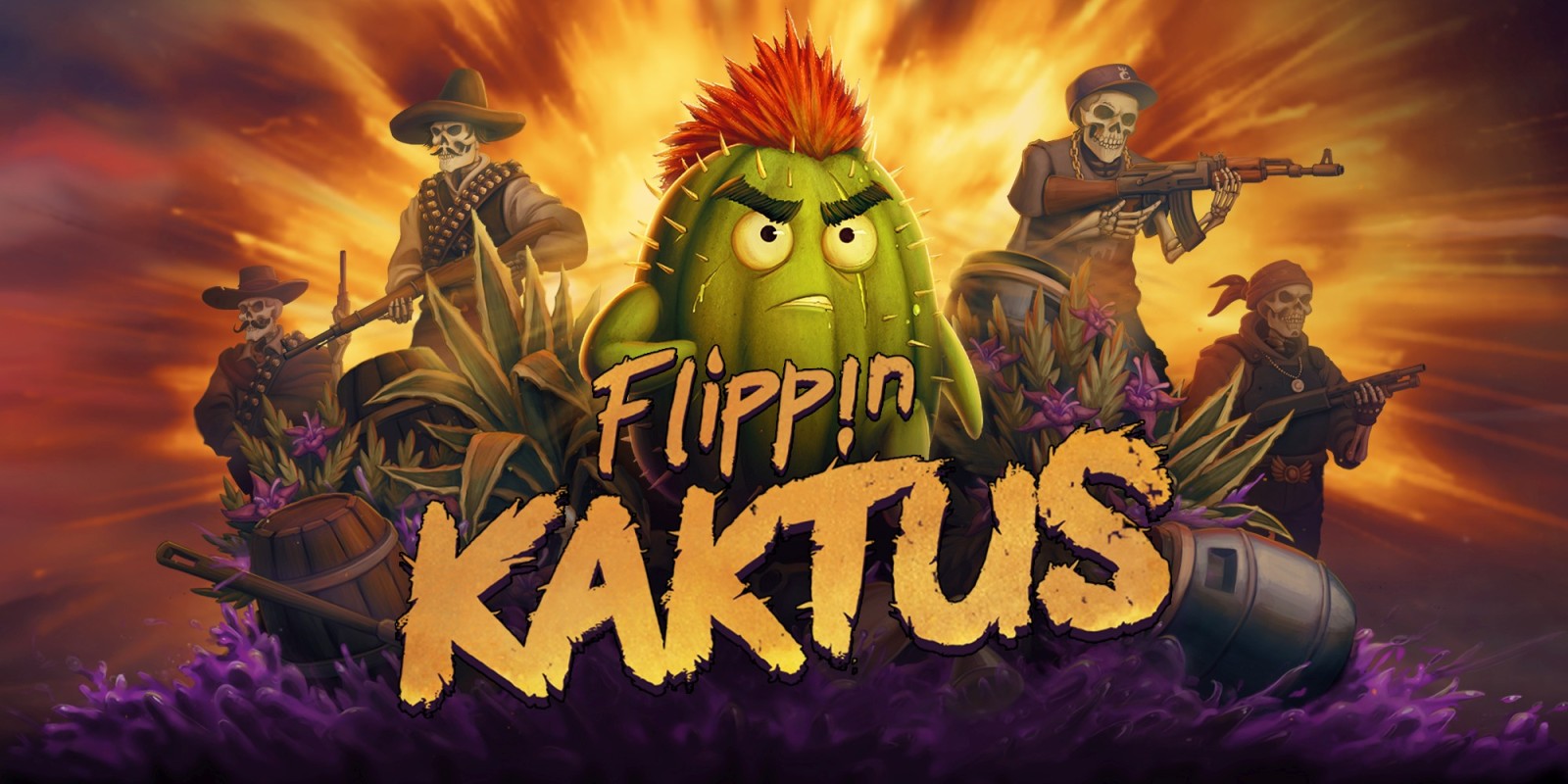 暴走仙掌人丨Flippin Kaktus